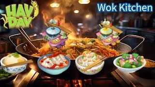 Hay Day - Who Doesn't Like Some Wok? (Machine By Machine #26)