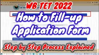 WB TET 2022 How to Fill up Application Form || Step By Step Online Form Fillup Process 🔥🔥