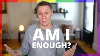 Why am I not enough?