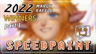 🎫【SPEEDPAINT】2022 MARCH FREE ART RAFFLE (part 1)| CLIP STUDIO PAINT