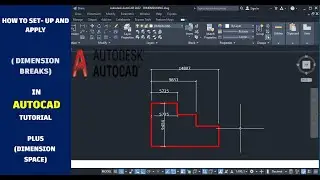 DIMENSION BREAKS AND DIMENSION SPACE IN AUTOCAD
