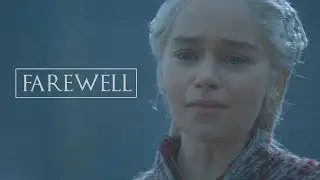 Game of Thrones | Farewell