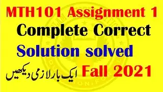 MTH101 Assignment 1 complete correct solution solved fall 2021
