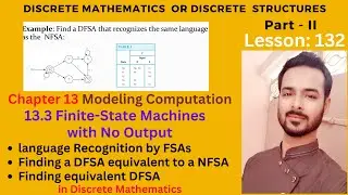 Lesson 132 Part II: Finite-State Machines with No Output | Language Recognized by FSAs