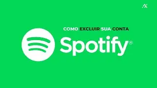 Como Encerrar ou excluir sua a Conta do Spotify