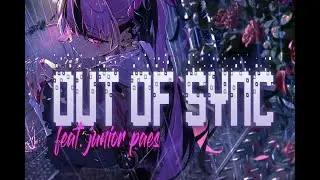 Out of Sync feat. Junior Paes (Lyric Video)
