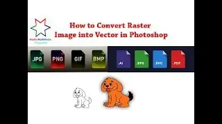 How to Convert Raster Image to Vector Image in Photoshop