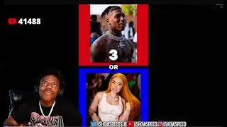 IShowSpeed Plays Celebrity Would Rather