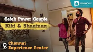 Celeb Power Couple Shanthnu & Kiki Explore DesignCafe's Experience Center, Chennai!