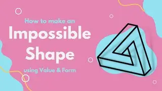 How to make an Impossible Shape Tutorial