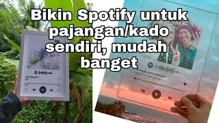 Tutorial edit foto spotify untuk kado, mudah dan cepat