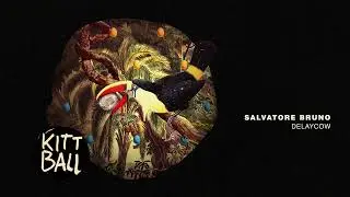 Salvatore Bruno - Delaycow
