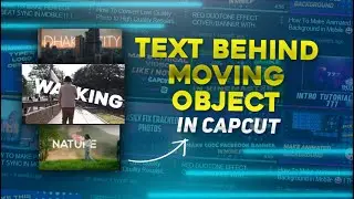 Text Behind Moving Object In Capcut | Text Behind Object Tutorial in Mobile