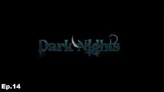 Backstory YES PLEASE  Dark Nights pt14