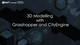 3D Modelling with Grasshopper and CityEngine