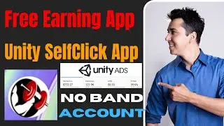 Unity self click FREE earning app | high eCPM and high ads revenue | 2022 earning app | ASIM PARDASI