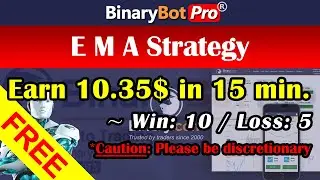 Binary Bot | Exponential Moving Average Bot | Free Download (2020)
