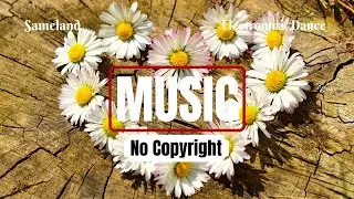Sameland by Scandinavianz | Dance (edm) Music Royalty Free Non Copyrighted | MelodyLoop