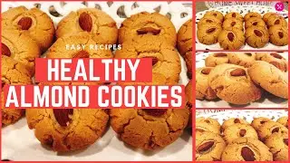 Healthy Almond Cookies |🍪| घर पर बने बादाम कुकीज़ / बिस्किट | Quick and Easy Recipe