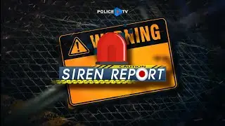 รายการ Siren Report : ประจำวันที่ 4 พฤศจิกายน 2567