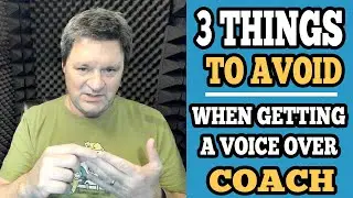3 Things To Avoid When Getting A Voice Over Coach