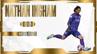 NATHAN INGHAM - GOALKEEPER - ATLETICO OTTAWA - CAN - 2024