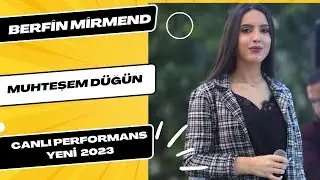 Berfin Mirmend - Düğünden canlı performans