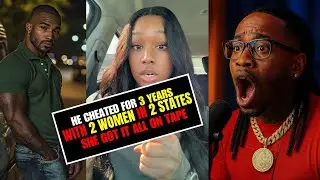He Cheated for 3 YEARS with 2 Women in 2 States… & She Got It ALL on Tape 😳💔📱