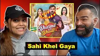 Sharma ji ki Shaadi ep 2 Reaction | The S2 Life