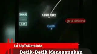 DETIK-DETIK ASTEROID 1998 OR2 MELINTAS DEKAT BUMI