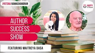 We don't want to born in ignorance and die in ignorance | Author Success Show Feat. Maitreya Dasa
