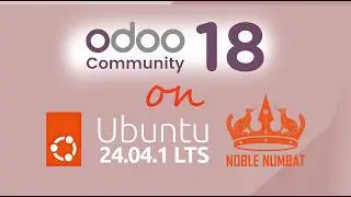 Install Odoo 18 Community on Ubuntu 24.04 LTS in 9 Steps