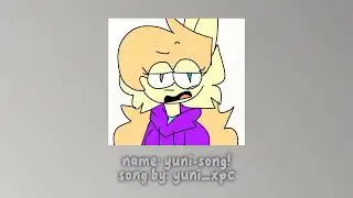 yuni_song! | yuni_xpc original