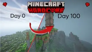 I Survived 100 Days in Hardcore Minecraft