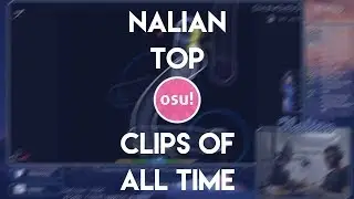 Nalian Best of All Time