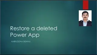 Restore a Deleted Power App