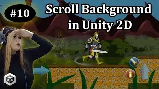 10- Background Movement Using Transform & Scroll Effect | 2D Platformer Game Development Tutorial