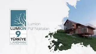 Lumion Püf Noktalar - Lumion 9 Türkiye Lansmanı