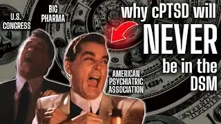 The Politics of Trauma (and why cPTSD will never be in the DSM)
