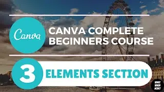 Elements Section | Lesson-3 [Canva Beginners Tutorial 2021]