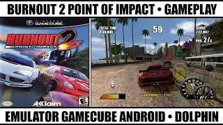 Burnout 2 Point Of Impact Gameplay GameCube | Best GameCube Games | Emulator GameCube Android