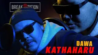 DAWA/OLDIE - KATHAHARU | FIREVERSE | Prod By: Nuri 