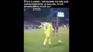 ETÔ’O À DIS À MESSI ! 