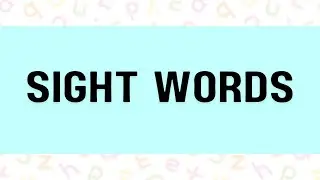 Sight Words | Literacy Skill | English Medium | For 5+ Years