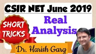 CSIR UGC June 2019| Real Analysis Questions | Part B with Short Cut Tricks