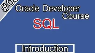 00-Oracle Developer SQL Arabic Course -Introduction مقدمة عن كورس اوراكل ديفلوبر