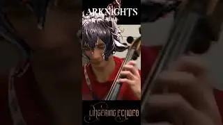 Arknights IRL - Lingering Echoes