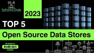 Top 5 Open Source Data Stores In 2023 | Best Databases To Learn Ranked | Software Engineer Interview