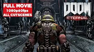 DOOM ETERNAL - All Cutscenes HD