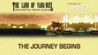 'The Journey Begins' - The Land of Vana'diel (Final Fantasy XI Remix Album)